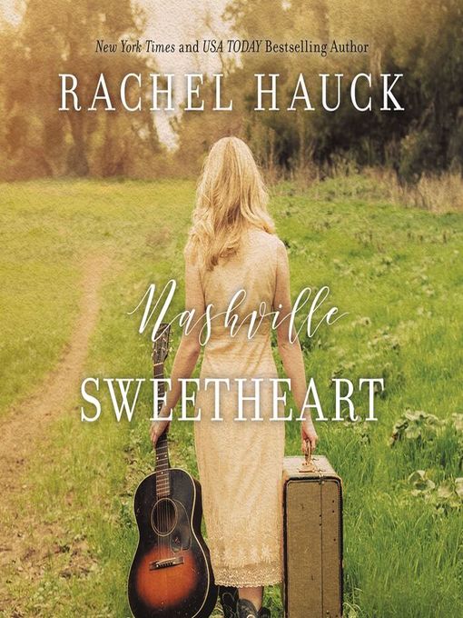 Title details for Nashville Sweetheart by Rachel Hauck - Available